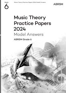 2024 MUSIC THEORY MODEL ANSWERS GRADE 6